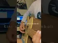 Kembali pulang instrumen akustik part 1 #cover #shorts #kembalipulang #kangenband