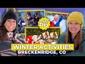 Best Winter Activities in BRECKENRIDGE You Don t Want to Miss COLORADO Keystone Colorado