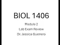 Biology 1406 Module 2 Lab Exam Review