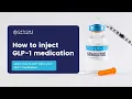 How to Self-Inject GLP-1 Medications Like Semaglutide