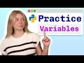 Practice Problems Python Variables - Visually Explained