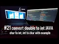 java how to convert double to int char to int int to char with example