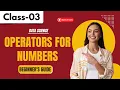 Data Science Class 03 Operators for Numbers Beginner s Guide 91 9652532383