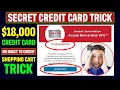 Secret Credit Card Trick Hack to Get Approved No Impact to Credit Shopping Cart Trick