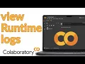 How to View Runtime Logs in Google Colab 2026 Quick Guide to Check Error Output and Debug Code Now