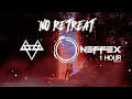 Download Lagu NEFFEX - No Retreat [One hour]