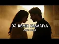 Lagu New DJ Kesariya Remix 2025 | DJ India Arijit Singh