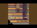 Download Lagu Don't Give Up