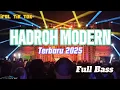 Download Lagu HADROH TERATAK MODERN FULL BASS TERBARU 2025