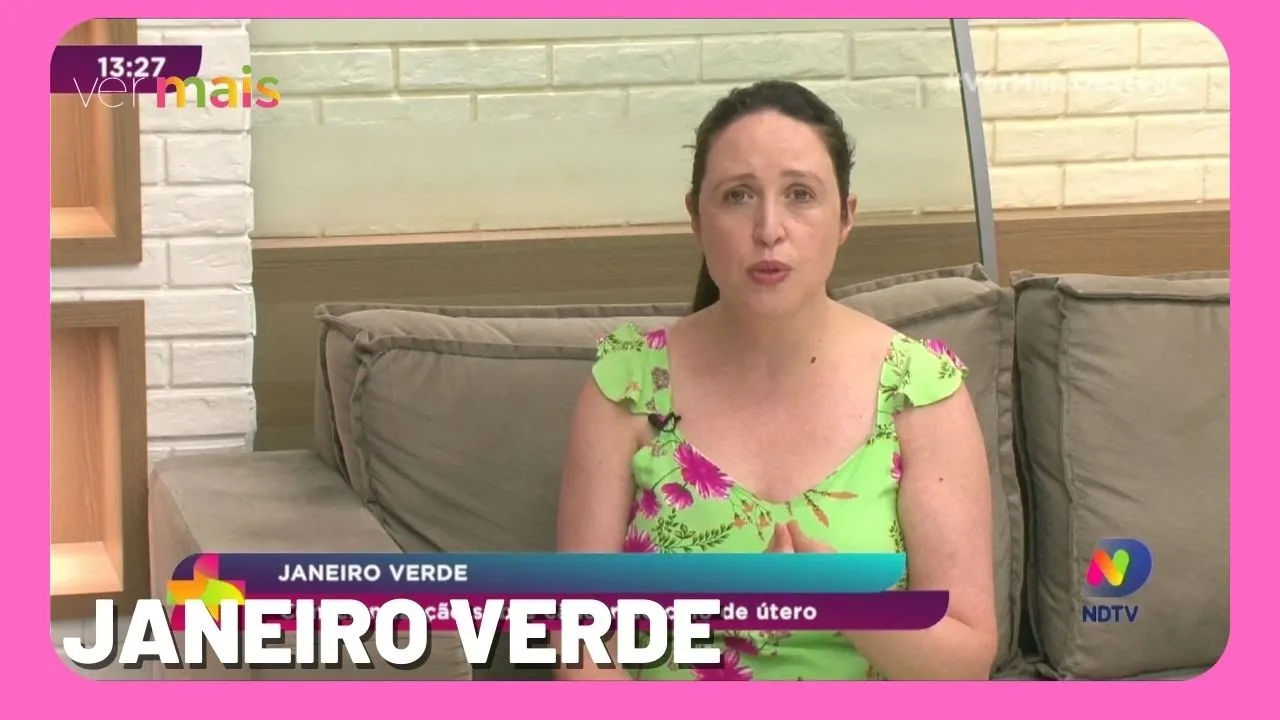 Janeiro Verde: Conscientização sobre câncer do colo de útero