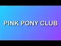 Download Lagu Chappell Roan - Pink Pony Club (Lyrics)