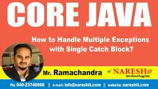 Core Java Tutorials How to Handle Multiple Exceptions with Single Catch Block Mr Ramachandra