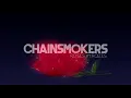 Download Lagu the chainsmokers, rozes - roses ( s l o w e d )