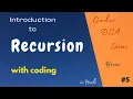 5 Introduction to Recursion Basics Best DSA Series