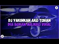 Download Lagu DJ YAKINKAN AKU TUHAN DIA BUKAN MILIKKU || DJ HAPUS AKU REMIX JEDAG JEDUG MENGKANE VIRAL TIKTOK !!