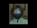 Lebanon Hanover — Saddest Smile (Slowed + Reverb)