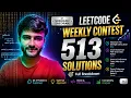LeetCode Weekly Contest 513 All Solutions Explained C Problems 1-4 Editorial