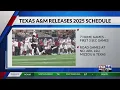 Texas A M releases 2025 schedule