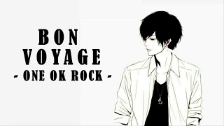 Download Lyrics - Vietsub ll ONE OK ROCK - BON VOYAGE MP3