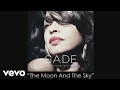 Download Lagu Sade - The Moon And The Sky (Remix) (Audio) ft. JAY-Z
