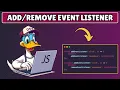 How to Add and Remove Event Listener in Javascript