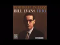 Bill Evans - When I Fall In Love