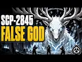 SCP-2845 Explained The God the Foundation Can Only Fool The Deer