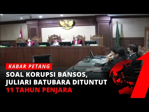 Mantan Menteri Sosial Juliari Batubara Dituntut 11 Tahun Penjara