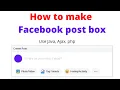 how to make facebook post box javascript Ajax PHP make post like facebook html facebook html