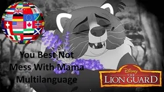 the lion guard you best not mess with mama multilanguage all languages 
