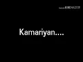 Kamariyan lyrical video