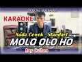 Download Lagu KARAOKE MOLO OLO HO - NADA STANDAR CEWEK