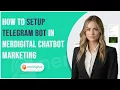 How to Setup Telegram Bot in nerDigital Chatbot Marketing