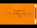 Create Custom Scrollbar Design in CSS Use Custom Scrollbar Html CSS