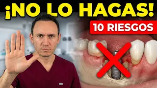 NO te coloques un IMPLANTE DENTAL (Sin evaluar estos puntos antes)