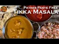 Download Lagu Tikka Masala \u0026 Chicken Tikka (Pataks Paste Free) (Restaurant / BIR Style)