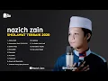 Lagu SHOLAWAT TERBAIK \u0026 TERPOPULER 2020 By Nazich Zain (Full Album 2020)