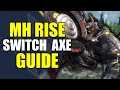 Monster Hunter Rise - Switch Axe Guide with Timestamps