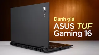 Đánh giá ASUS TUF Gaming 16: Tản nhiệt ngon, yên tĩnh, thiết kế mới đẹp hơn