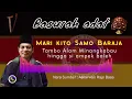 Download Lagu Basurah Adat - Ringkasan Tambo Alam Minangkabau Hingga Si Ampek Baleh || Asmirwan, Rajo Basa||