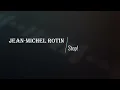 Jean-Michel ROTIN - Stop!     🪘🎹🎸🎺🎼🎧