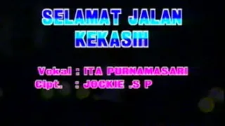 Download Ita Purnamasari - Selamat jalan kekasih (karaoke) MP3