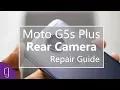 Download Lagu Moto G5s Plus Rear Camera Repair Guide