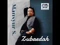 Zubaedah - Mansyur S
