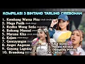 Download Lagu KEMBANG WARNA PITU DEDE RISTY DESSY PARASWATY ANIK ARNIKA LAGU TARLING TERBAIK TERBARU 2025