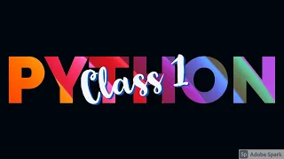 Python Coding Class 1 Strings and Variables