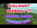 Download Lagu Sholawat Termerdu 2020 !!! Syamsid Dhuha (By Anom Kumbara)