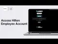 Hilton Employee Account Login Tutorial Access Hilton Employee Account 2024
