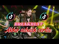 Download Lagu DJ BREAKBEAT Dangdut Akhir Sebuah Cerita