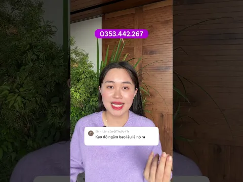 Kẹo ngậm bao lâu?